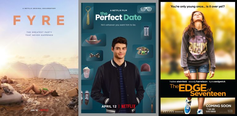 Filme #pescurt: Fyre, The Perfect Date, The Edge of Seventeen